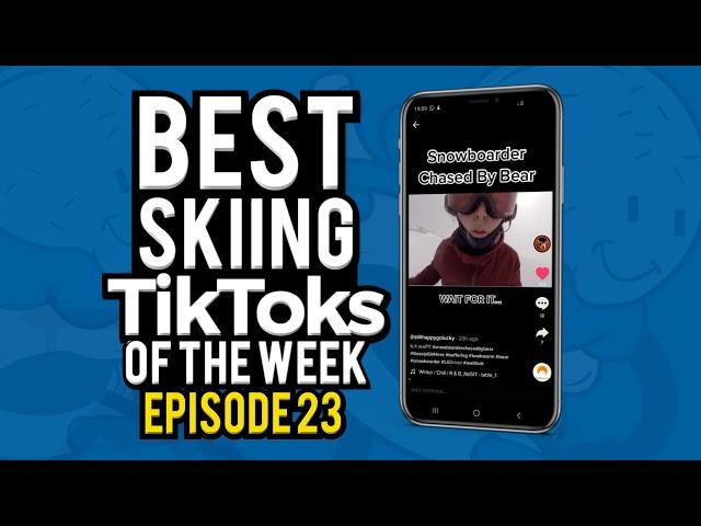 SNOWBOARDER CHASED BY A BEAR?! Best Skiing / Snowboarding TikToks of the Week #23