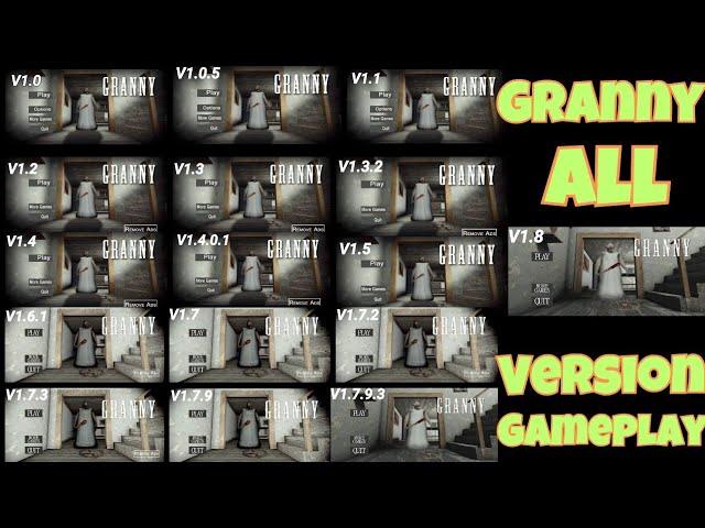 Granny Version 1.0 To 1.8 All Version Full Gameplay