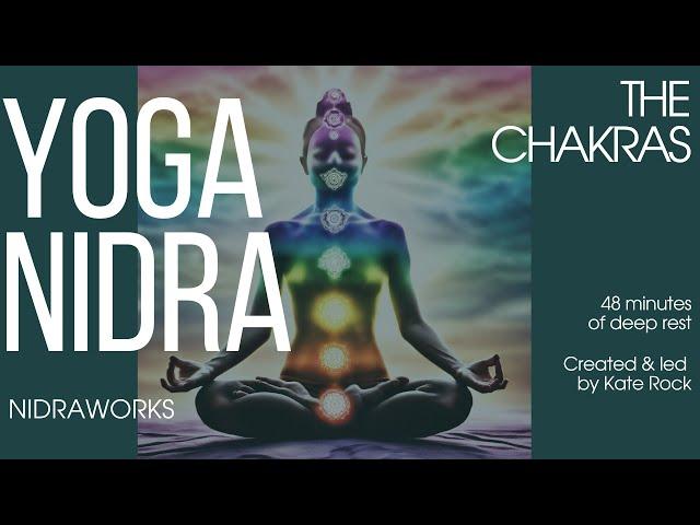 48-Min Yoga Nidra For Deep Rest And Chakra Alignment: British Female Voice Meditation