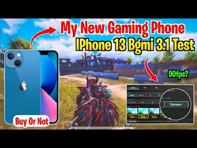 My New Gaming IPhone 13 Bgmi Test Smooth + Extreme Graphic Setting | IPhone 13 Bgmi 3.1 Update Test