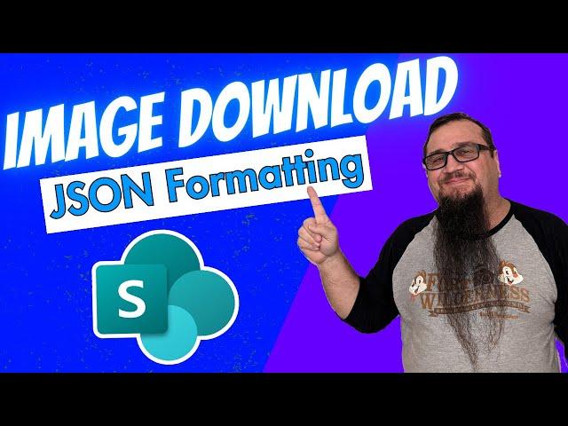 Awesome Image Downloads With SharePoint JSON Formatting