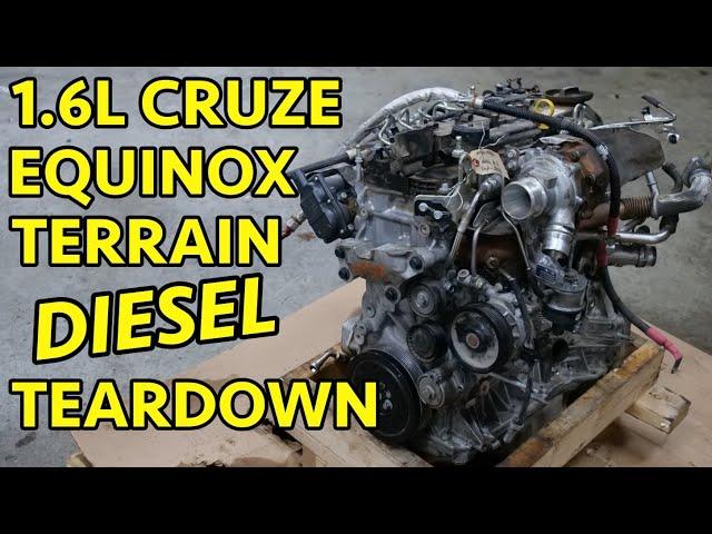 2018 Equinox 1.6L LH7 Diesel 'BAD' Engine Teardown. Replaced FOR THIS?