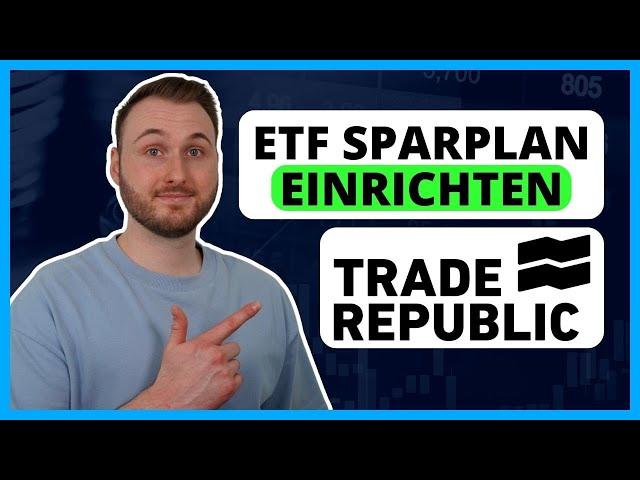 Trade Republic ETF-SPARPLAN einrichten | Anleitung für Anfänger