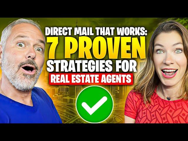 Direct Mail That Works: 7 Proven Strategies for Real Estate Agents