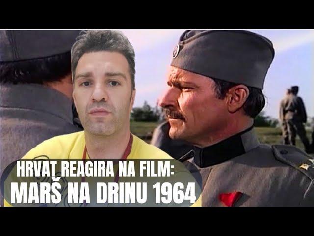 Hrvat Reagira na Film: MARŠ NA DRINU  - (2/3)