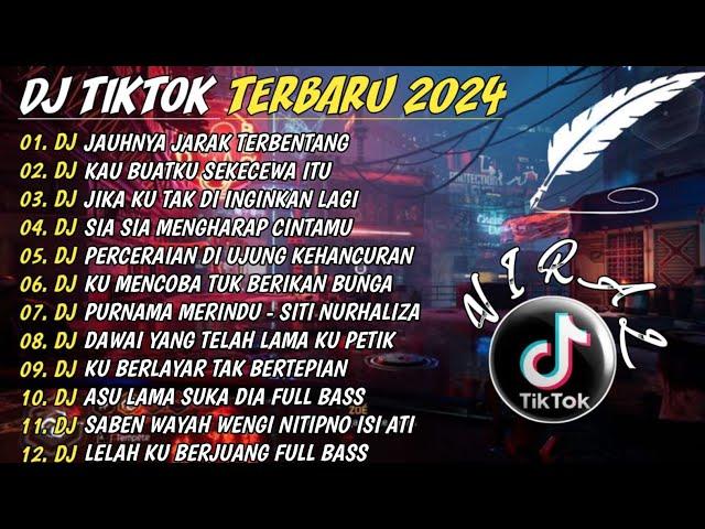 DJ VIRAL TIKTOK TERBARU 2024 FULL BASS  | DJ KAU BUATKU SEKECEWA ITU REMIX TERBARU 2024 