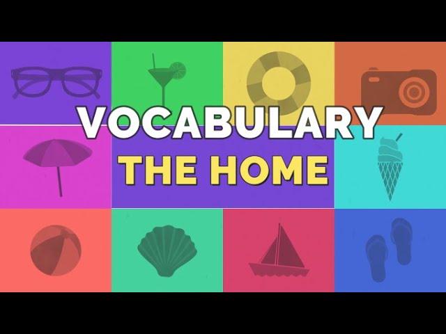 UNIT 2  - A  VOCABULARY. THE HOME