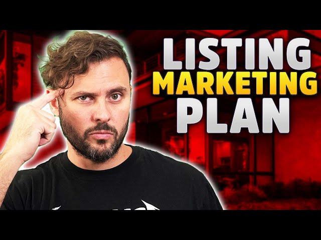 My Real Estate Listing Marketing Plan