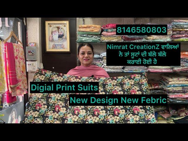 Digital Print Suits # New Designs New Febric @ Nimrat CreationZ Rajpura # 8146580803 # 8/8/24