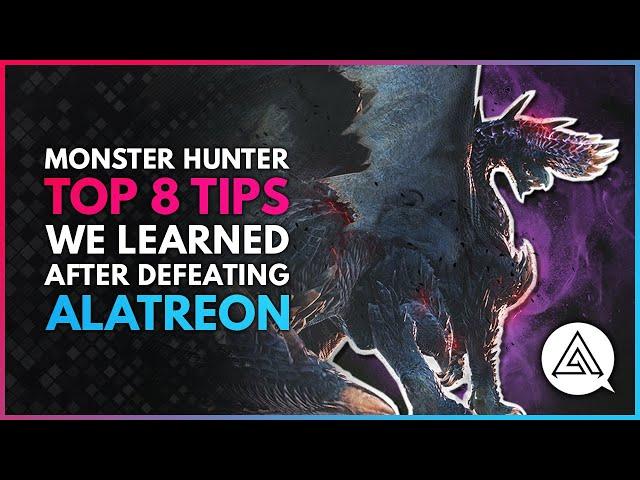 Monster Hunter World Iceborne | Top 8 Tips We Learned After Defeating Alatreon