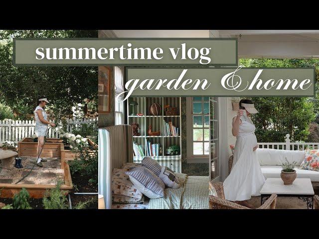 Summertime Weekend Vlog | Garden & Home, Nesting, & Nursery Plans