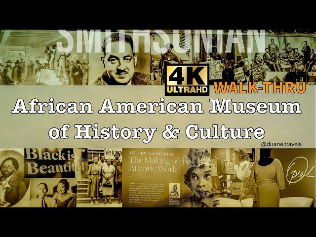 4K Walk-Thru Smithsonian African American Museum of History and Culture, Washington, DC - 2021