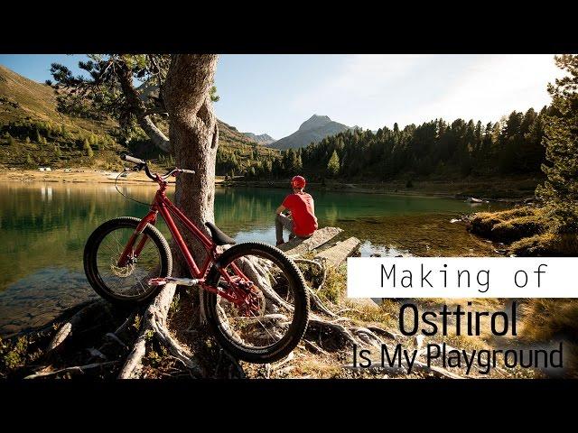 Making of "Osttirol Is My Playground"