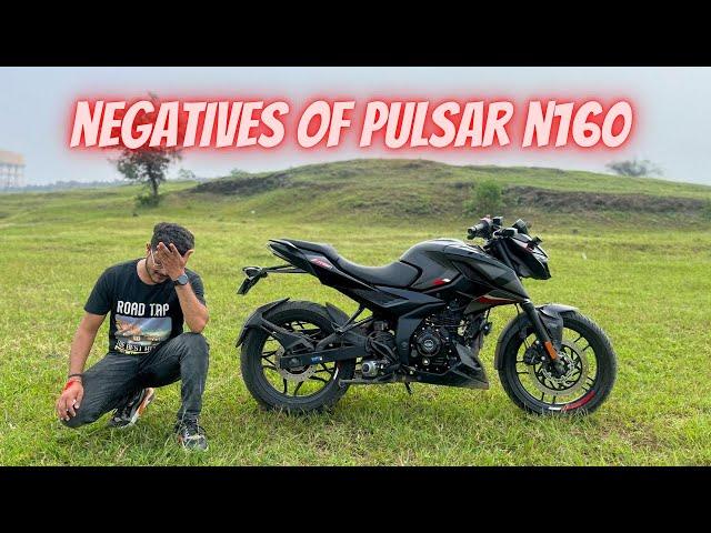 Problems in New Pulsar N160 | 2023 Bajaj Pulsar N160 Negatives |