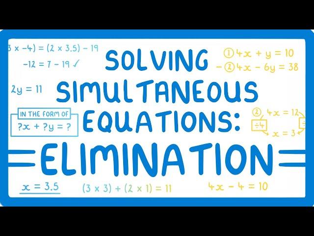 GCSE Maths - How to Solve Simultaneous Equations - Using the Elimination Technique