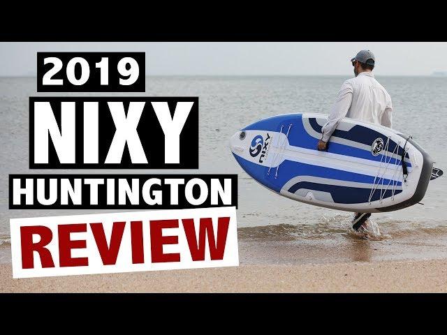 NIXY Huntington Review (2019 Compact Travel SUP)