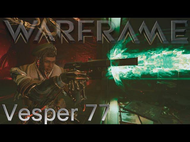 Warframe - Vesper 77