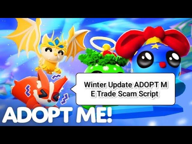 Winter Update (New Adopt Me TRADE SCAM Script) Get Free pets using this script (Watch Full Video!!)