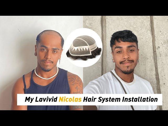 New look alert!  Watch my Nicolas hair system installation from LaVivid! | Lavivid Hair System