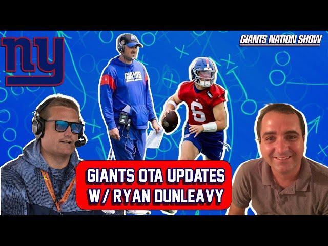 Giants OTA Updates w/ Ryan Dunleavy | 21