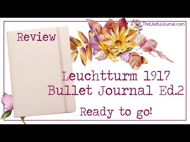 Leuchtturm1917 Bullet Journal Edition 2 review