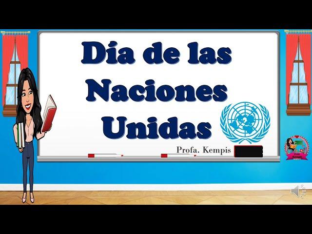 Día de las Naciones Unidas (24 de octubre)