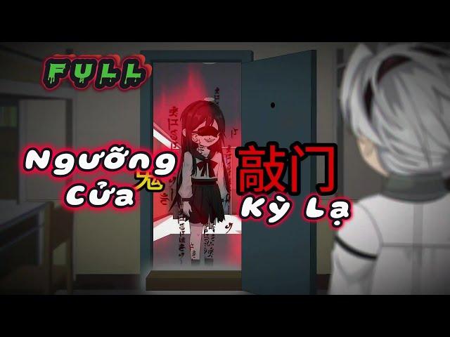 (FULL) Ngưỡng Cửa Kỳ Lạ  | Hoạt Hình Kinh Dị | Song Kê Vietsub