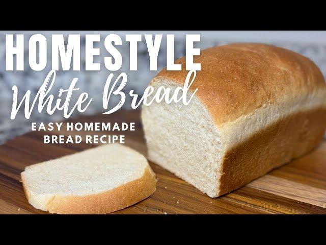 Easy Homemade Bread Recipe - Homestyle White Bread Made in KitchenAid Mixer - Beginner Bread