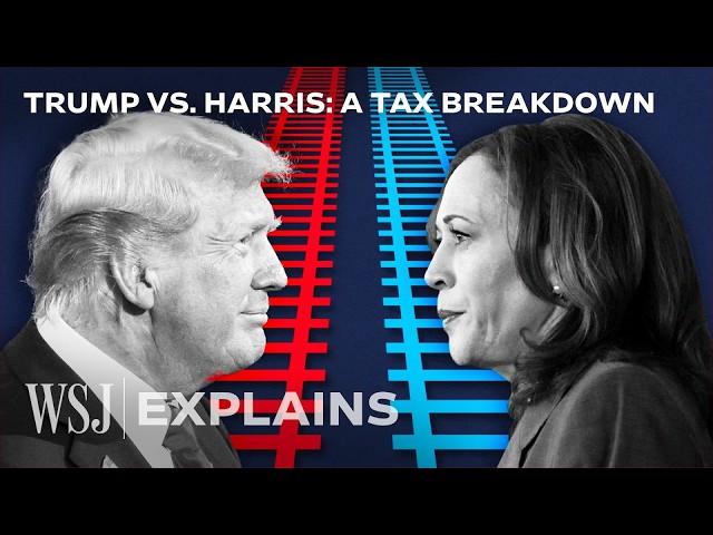 The $2.3T Gap Between Trump’s and Harris’s Tax Plans | WSJ