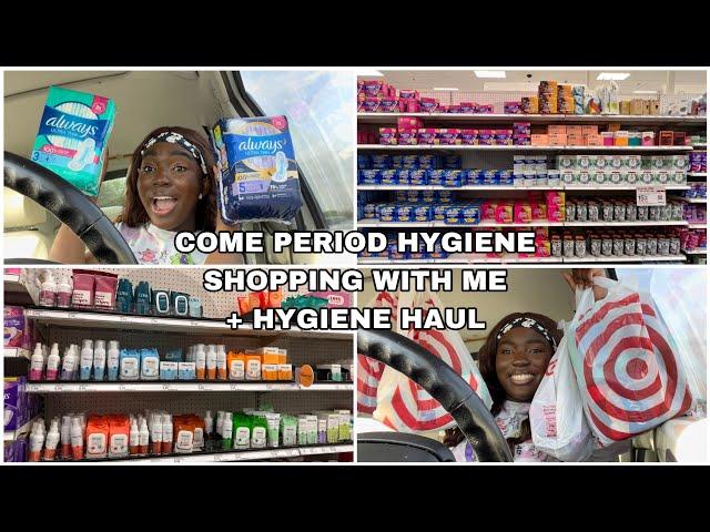 COME PERIOD HYGIENE SHOPPING WITH ME + HYGIENE HAUL