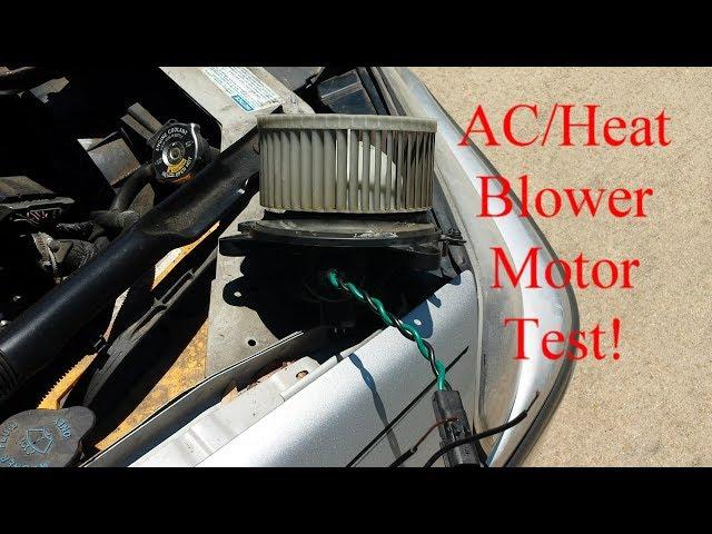 How to Test Vehicle AC/Heat  Blower Motor to Tell if BAD