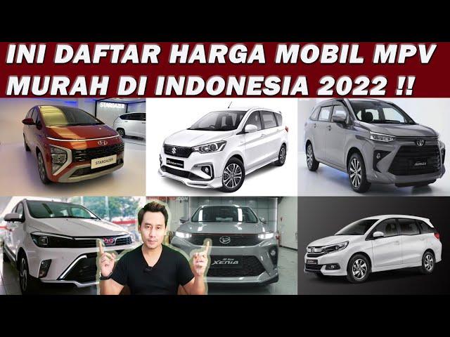 Daftar Harga Mobil MPV Murah Di Indonesia 2022!