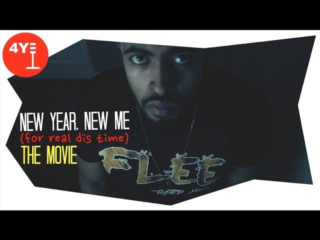 New Year, New Me (For Real This Time): The Movie