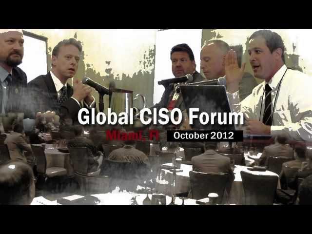 Global CISO Forum 2012