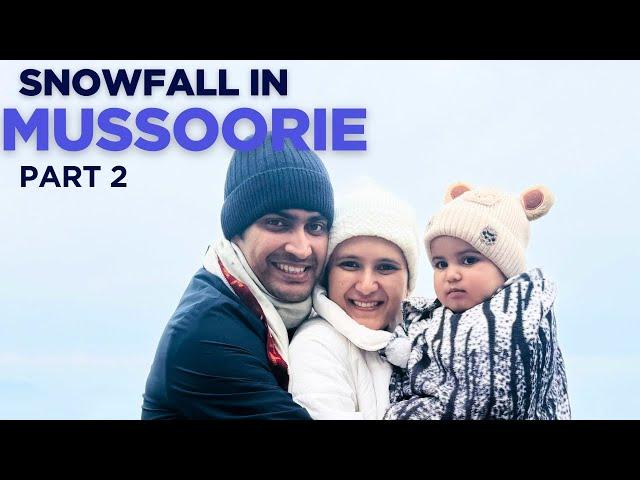 Mussoorie Travel Plan - budget, tourist places, food, hotel | Snowfall in Mussoorie