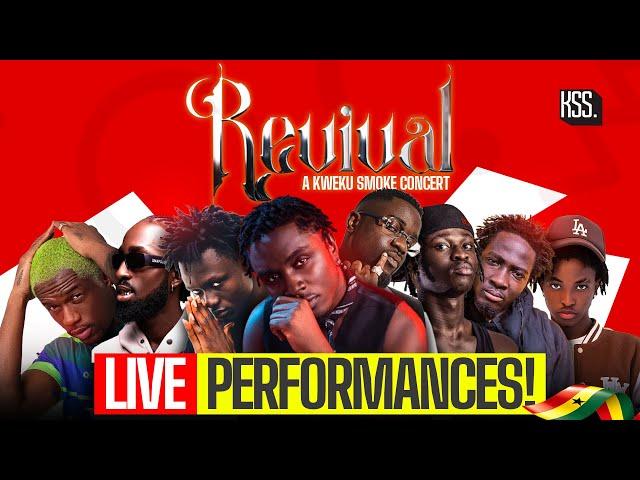 Kweku Smoke’s Revival Concert: All Performances