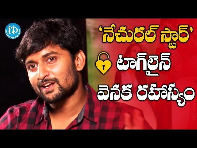 Nani Reveals Reason Behind 'Natural Star' Tag -  Nani || #Majnu || Talking Movies With iDream