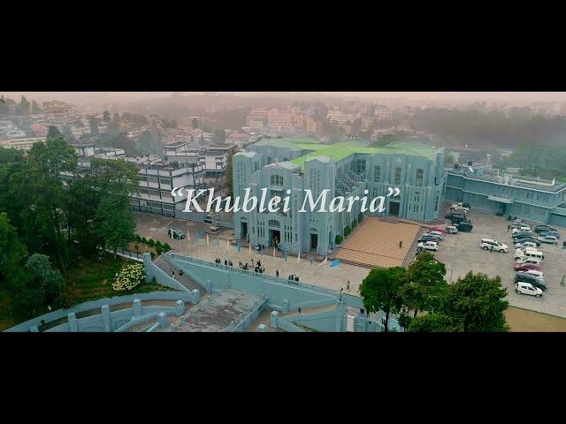 "KHUBLEI MARIA" || Theme Song: XXI Youth Convention , SACYM (Official Music Video)