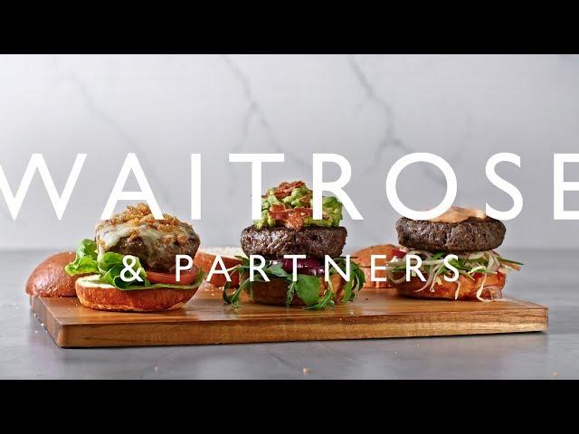 3 Ways with Steak Burgers | Waitrose & Partners