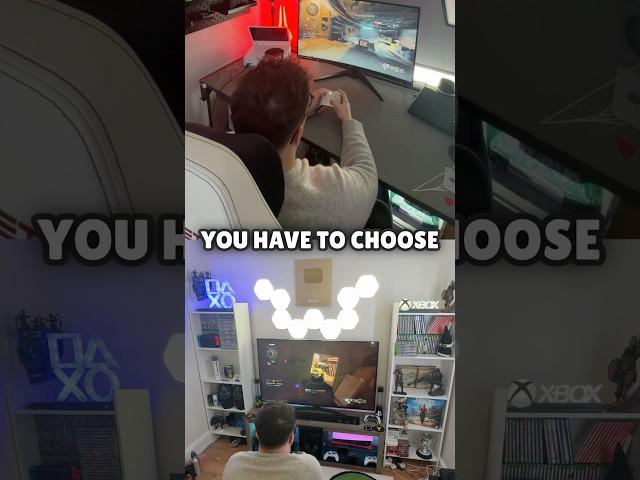 Gamers! What are you choosing?