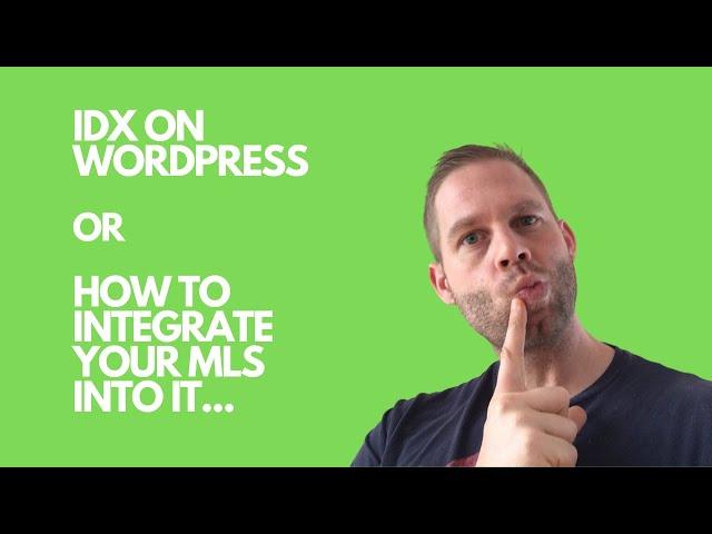 Mastering WordPress IDX: Effortlessly Integrate Your MLS