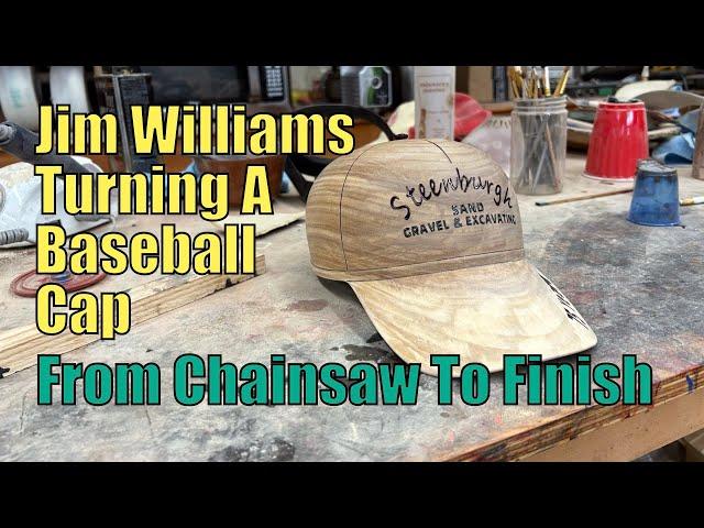 Jim Williams wood turning a baseball cap