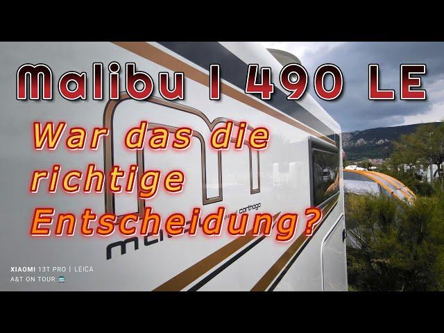 Pia und Micha berichten: Unser erster Urlaub mit dem Malibu I490 LE. Richtige Entscheidung?