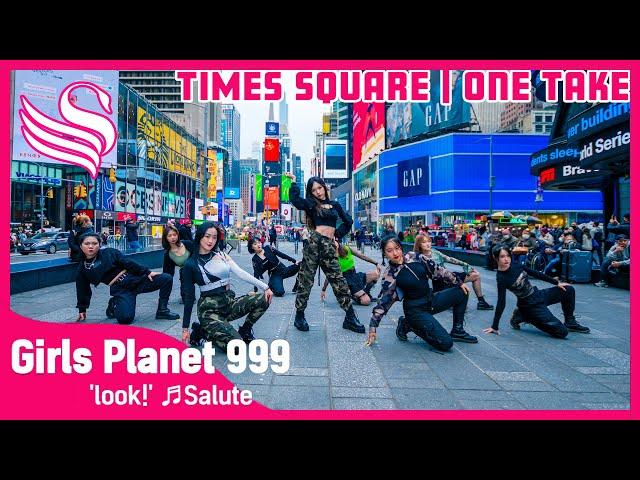 [KPOP IN PUBLIC NYC ONE TAKE][Girls Planet 999] LOOK! - 'SALUTE (LITTLE MIX)' Dance Cover by STYLEME