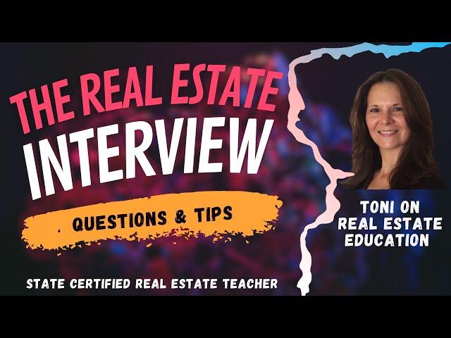 The Real Estate Agent's Interview with a Broker: Prep Questions and Tips