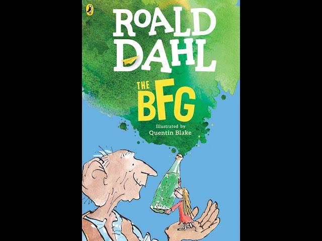 Year 2 - ‘The BFG’ Chapter 14 - ‘Dreams’ PART 1