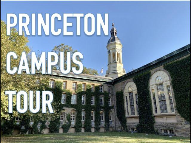 PRINCETON UNIVERSITY CAMPUS TOUR