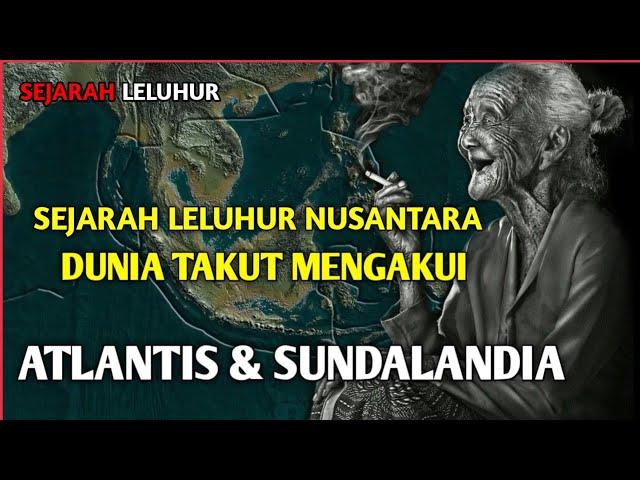 SEJARAH DAN ASAL USUL LELUHUR NUSANTARA