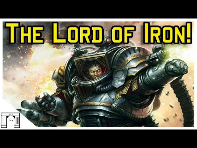 Perturabo! The Lord of Iron! 40k Primarch Lore