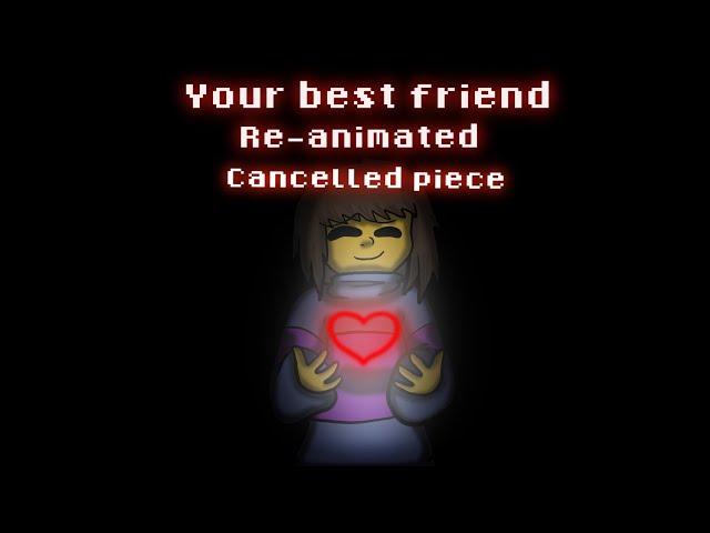 Glitchtale reanimated your best friend (cancelled)